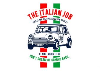 The Italian Job print ready shirt design