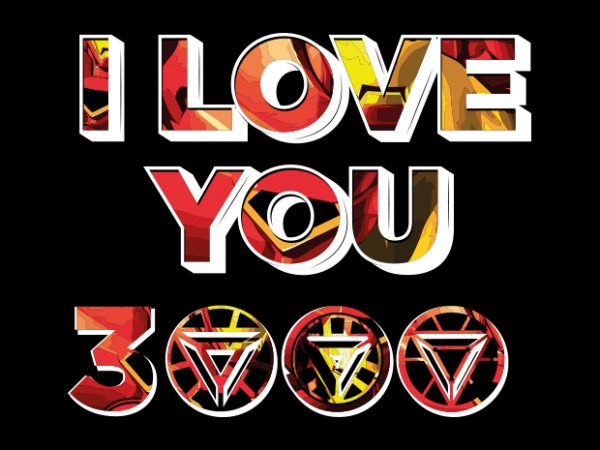 I love you 3000 vector t-shirt design