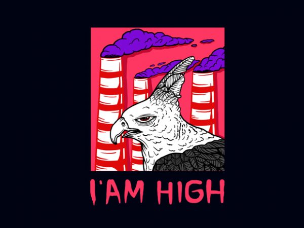 I’am high t-shirt design