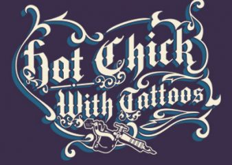 HOT CHICK print ready vector t shirt design
