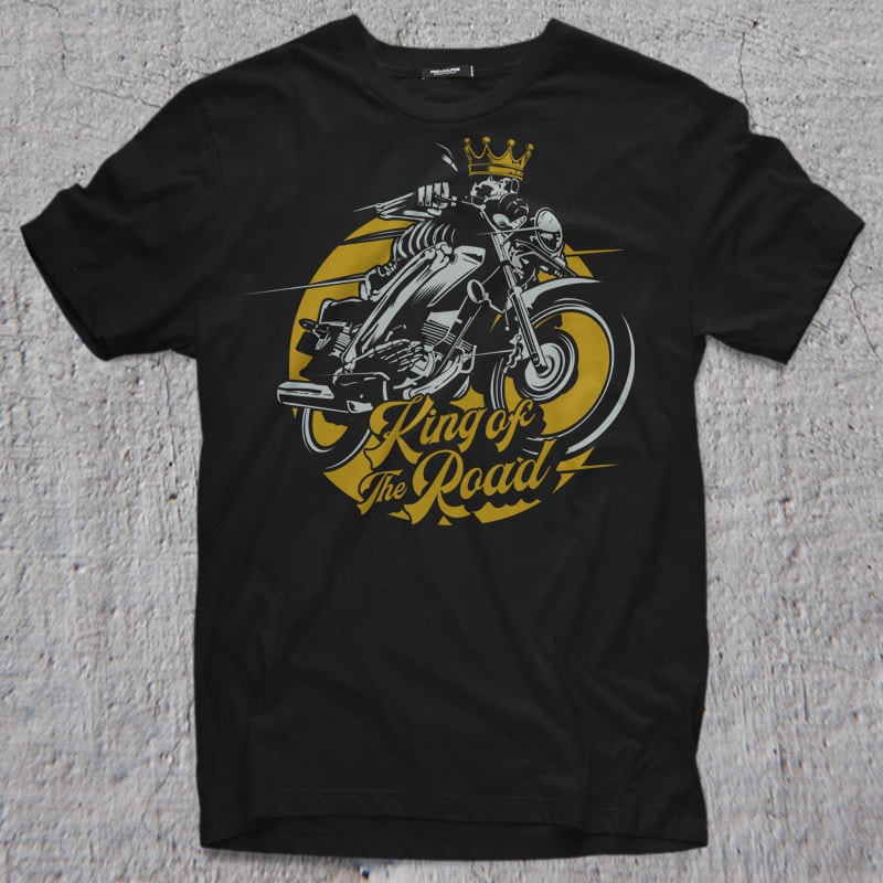 KING OF THE ROAD t shirt designs for merch teespring and printful