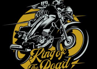 KING OF THE ROAD vector t shirt design artwork