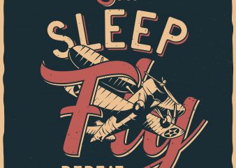 Eeat. Sleep. Fly. Repeat. Vector T-Shirt Design