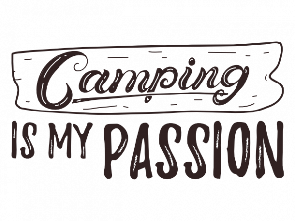 Camping adventure hiking outdoor camp saying vector t shirt printing design