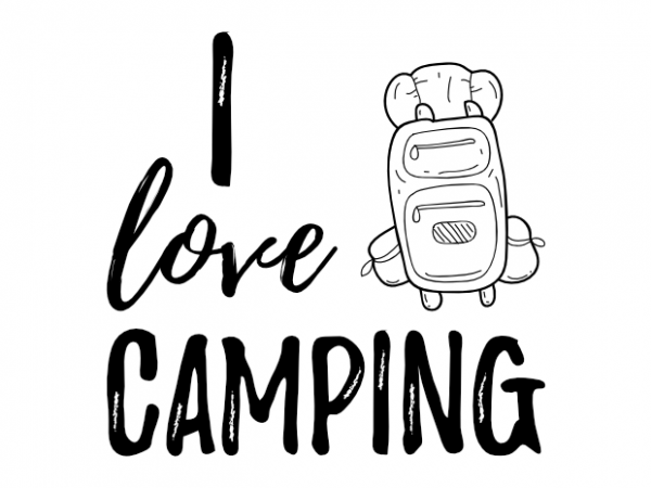 Camping camp outdoor saying camper gift idea vector t shirt printing design