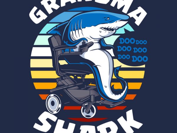 Grandma shark buy t shirt design for commercial use