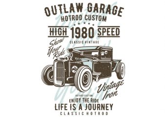 Outlaw Garage print ready vector t shirt design