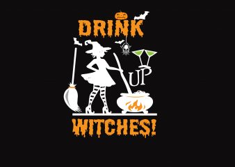 Drink Up Witches vector shirt design