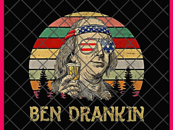Vintage Ben Drankin 4th of July Funny Design PNG T shirt Gifts – Benjamin Franklin Drinking digital download Vintage Ben Drankin 4th of July Funny Design PNG T shirt Gifts – Benjamin Franklin Drinking digital download