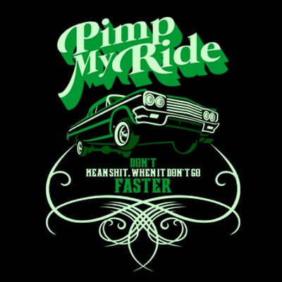 Pimp my ride vector shirt design