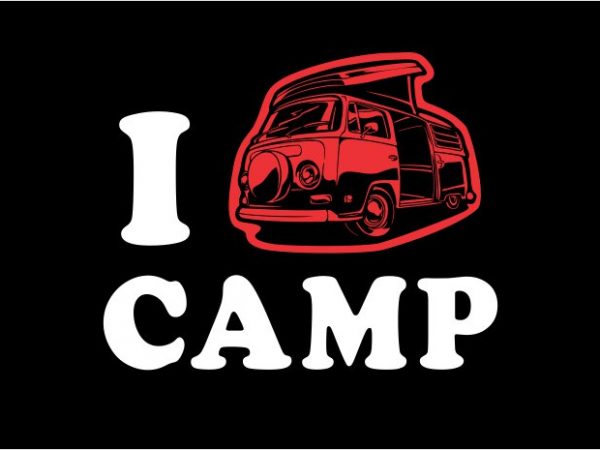 I love camp vector t-shirt design template