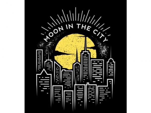 Moon in the city vector t-shirt design for commercial use