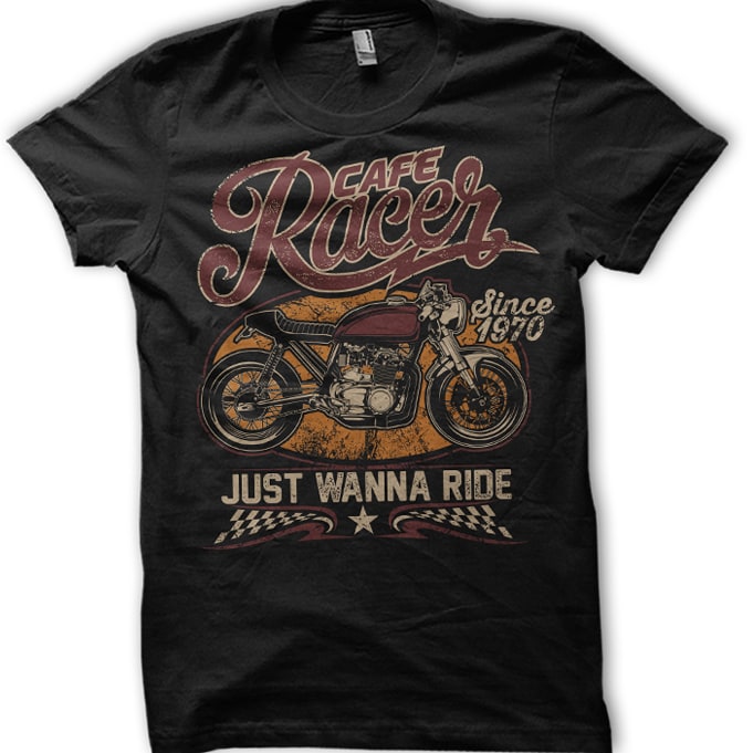 Cafe Racer Just wanna ride buy t shirt design