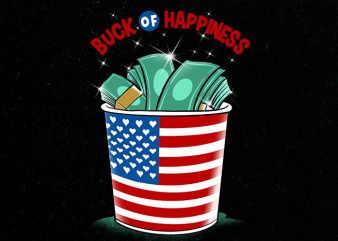 buck of happiness Graphic t-shirt design