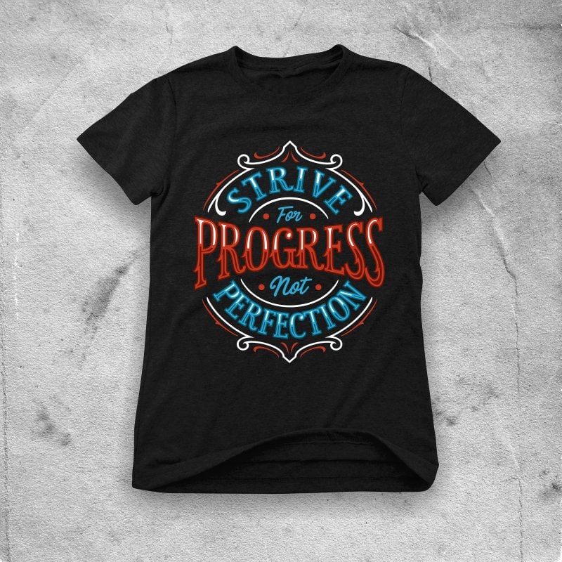 strive for progress not perfection t shirt design png
