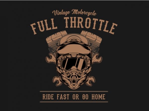 Full throttle buy t shirt design