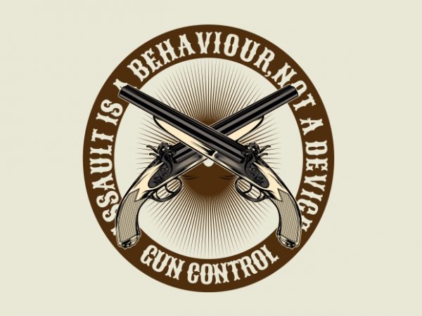 The gun control vector t-shirt design template