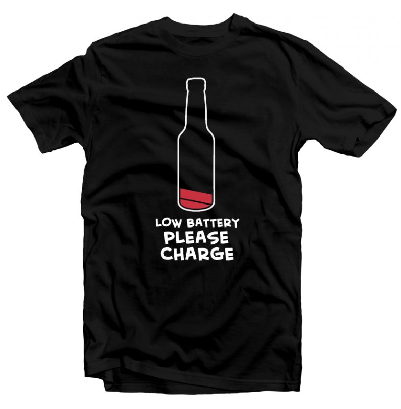 Low Battery Please Charge Beer t shirt design graphic