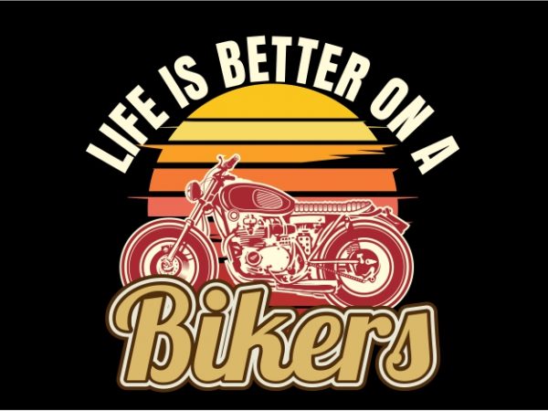Life is better on bike t shirt design png