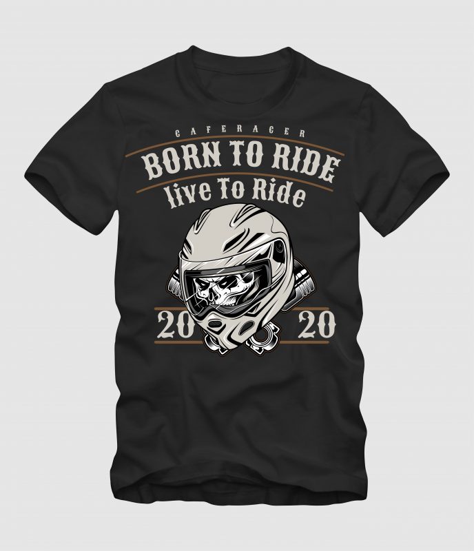born to ride tshirt factory