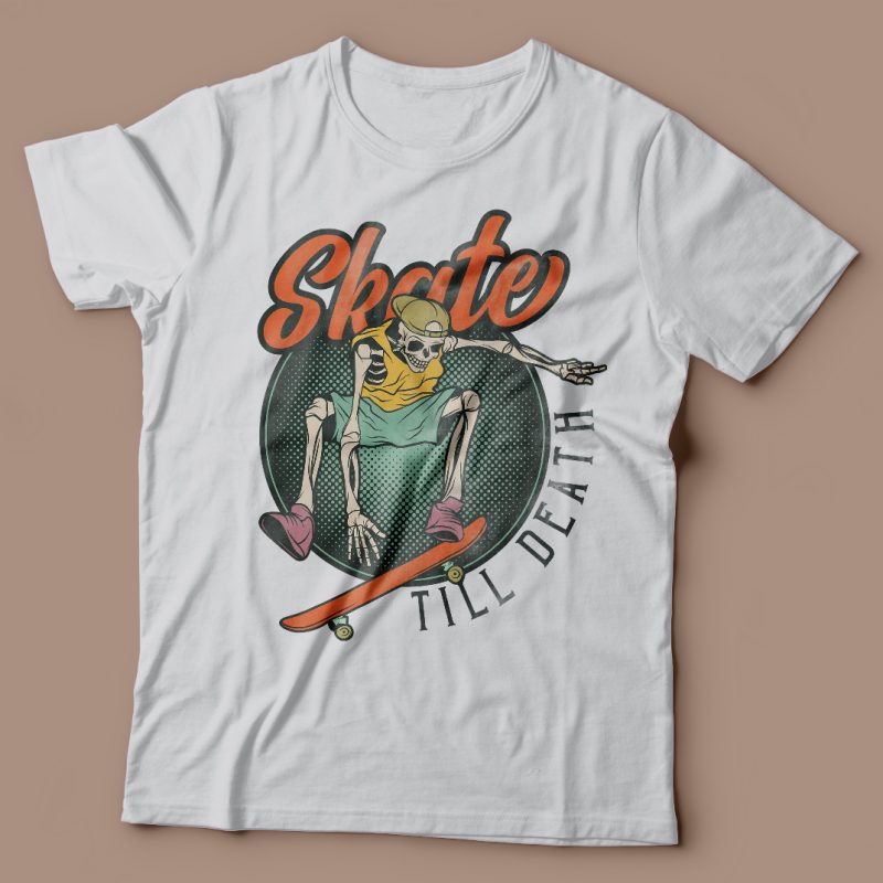 Skate till death vector t-shirt design t shirt designs for merch teespring and printful