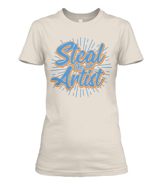 Steal like an Artist t shirt design png