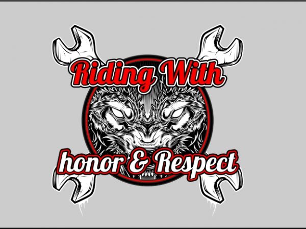 Riding with honor & respect t shirt design png