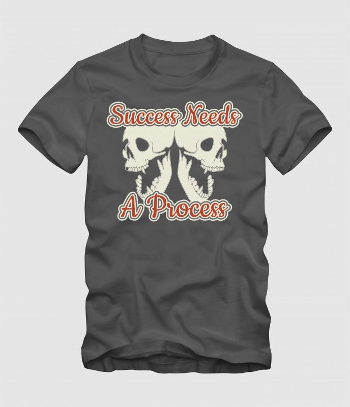 Success Needs a Process t shirt designs for printful