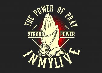 The Power of Pray buy t shirt design artwork