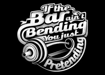 Bar Bending buy t shirt design