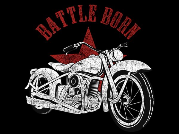 Battle born t shirt design for purchase