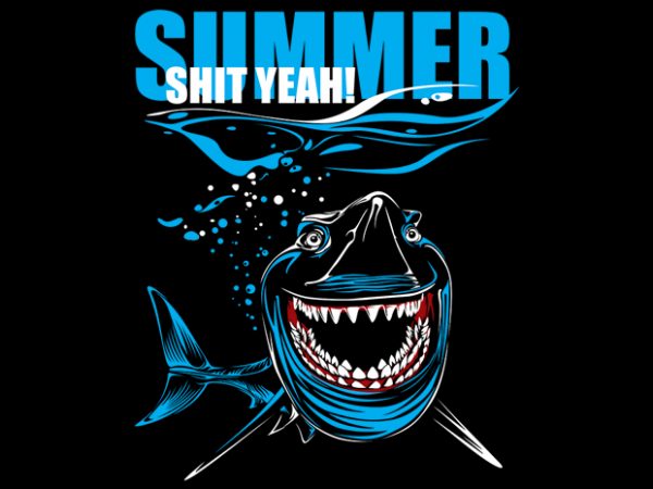 Summer shit yeah buy t shirt design Summer shit yeah buy t shirt design