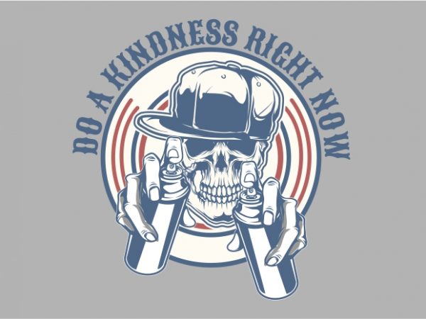 Do a kindness right now t shirt design png