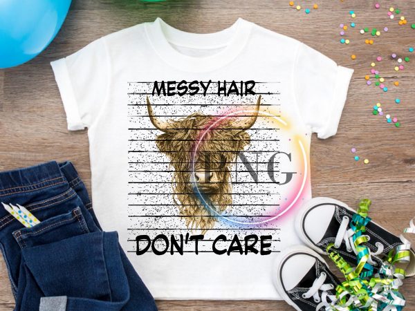 Messy Hair Don’t Care Cow Heifer T shirt Design PNG Messy Hair Don’t Care Cow Heifer T shirt Design PNG