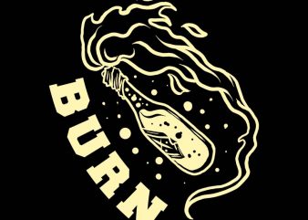 burn tshirt design