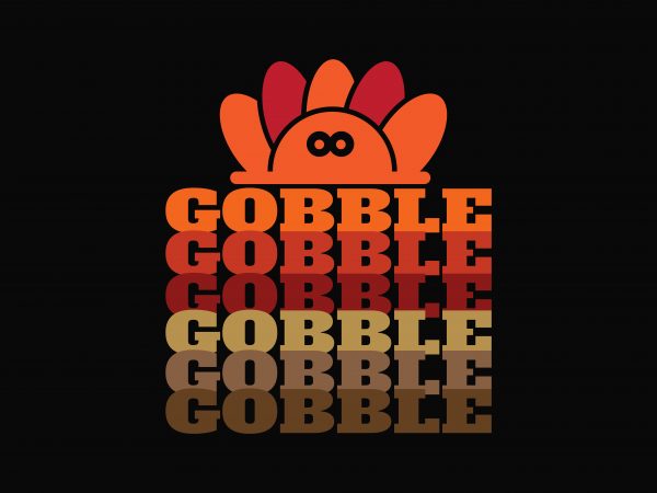 Gobble t shirt design for purchase Gobble t shirt design for purchase