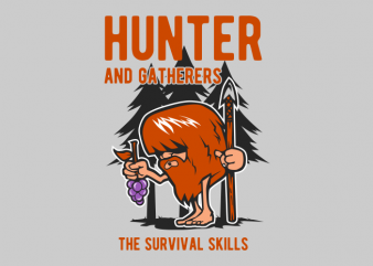 hunter and gatherers vector t-shirt design for commercial use