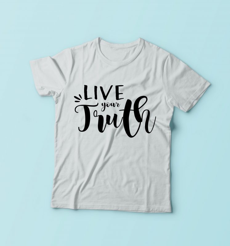 live your truth t shirt