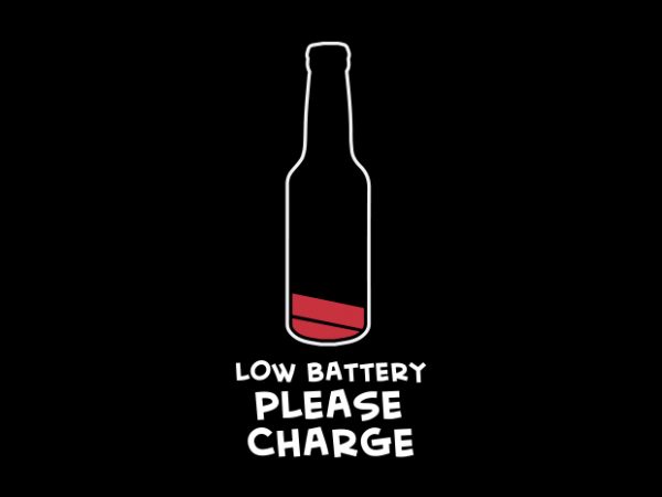 Low battery please charge beer buy t shirt design