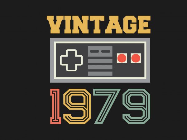 Vintage Gamer 1979 print ready shirt design Vintage Gamer 1979 print ready shirt design