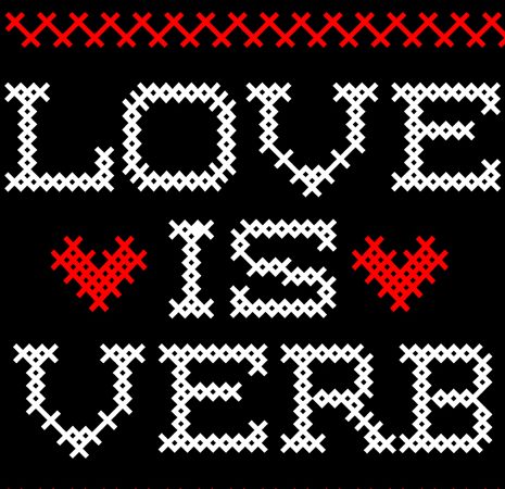 Love is a verb vector t-shirt design for commercial use