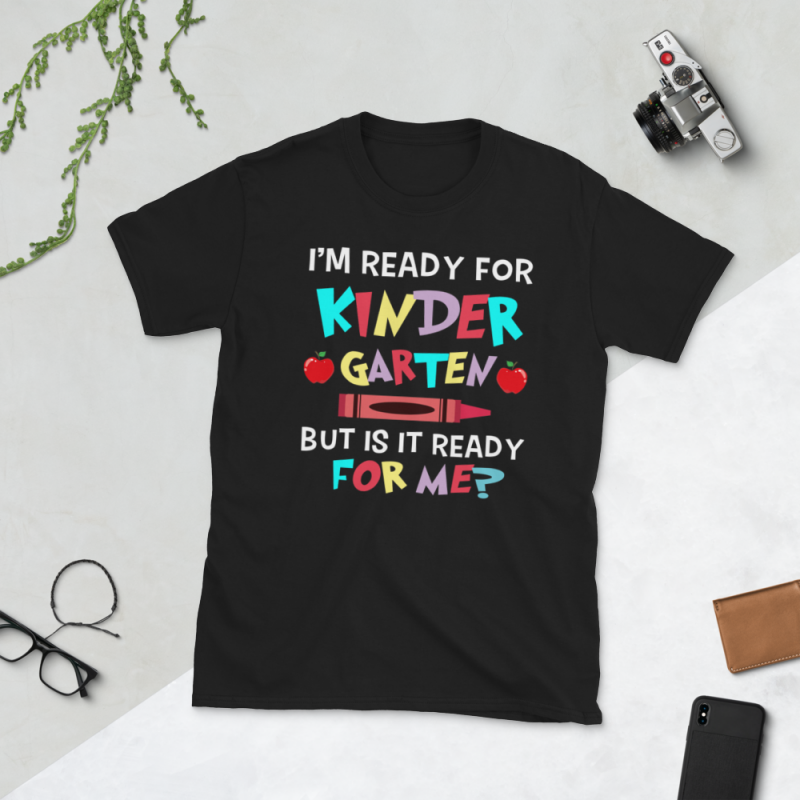 Back to School png file – I’m ready for kinder garten t shirt designs for print on demand