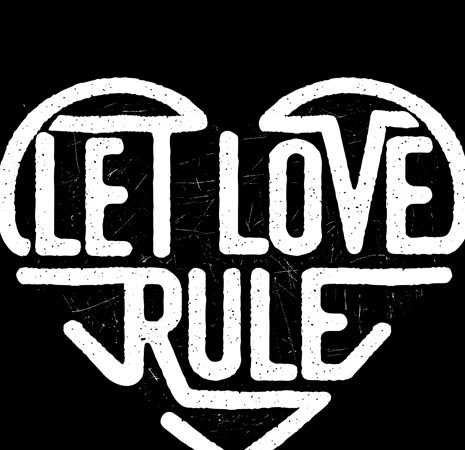 Let love rule vector shirt design