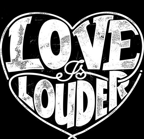 Love is louder buy t shirt design for commercial use