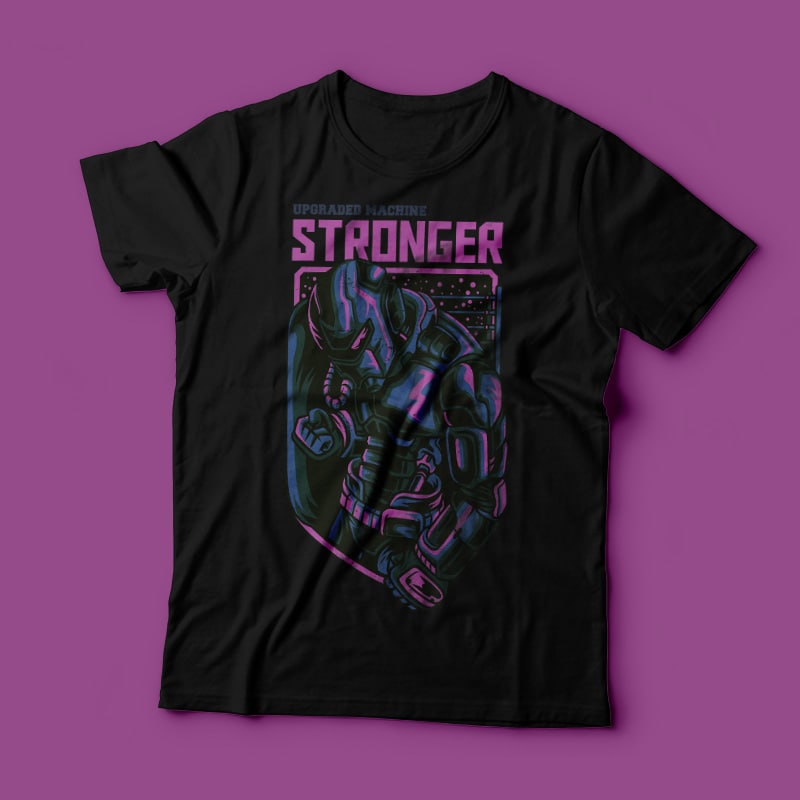 Stronger Robot T-Shirt Design buy tshirt design