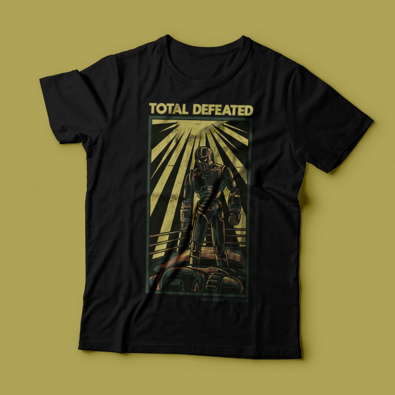 Total Defeated T-Shirt Design t shirt designs for printful