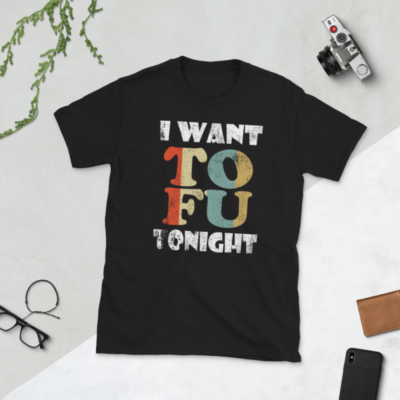 Vegan png – I want tofu tonight t shirt design graphic