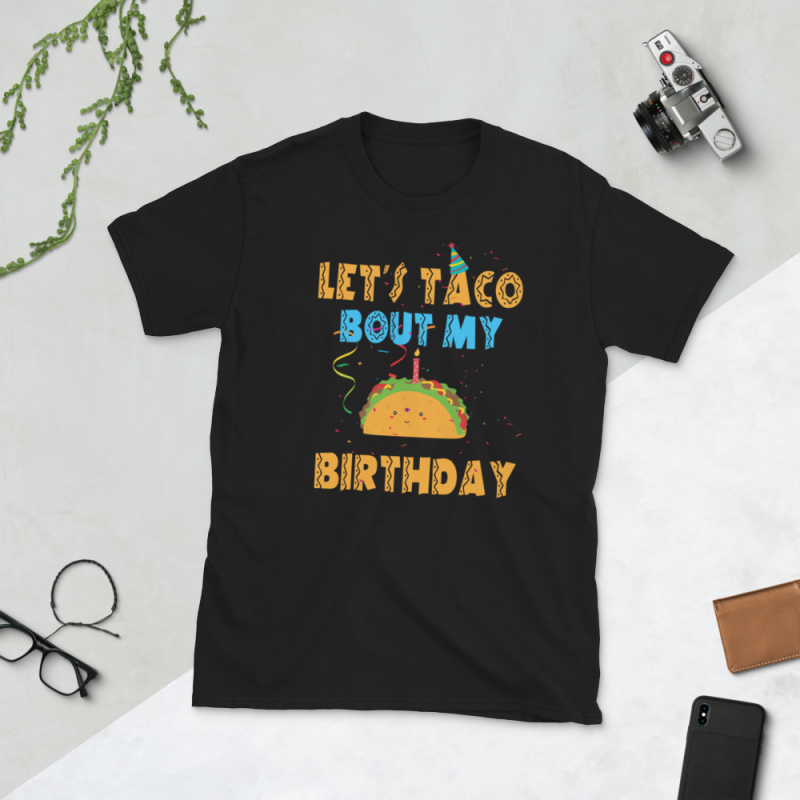 Taco png – Let’s taco bout my birthday t shirt designs for sale