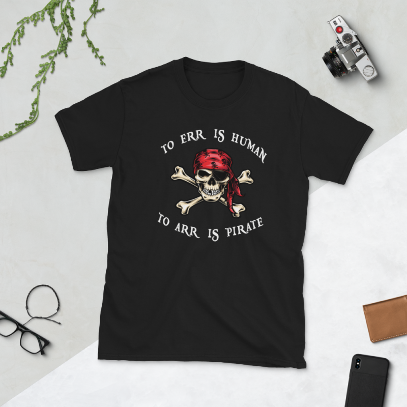 Pirate png – To arr is pirate commercial use t shirt designs