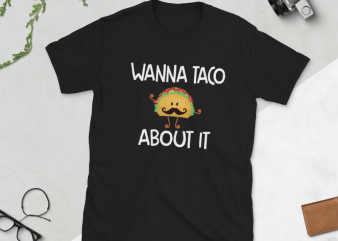Pirate png – Wanna taco about it design for t shirt